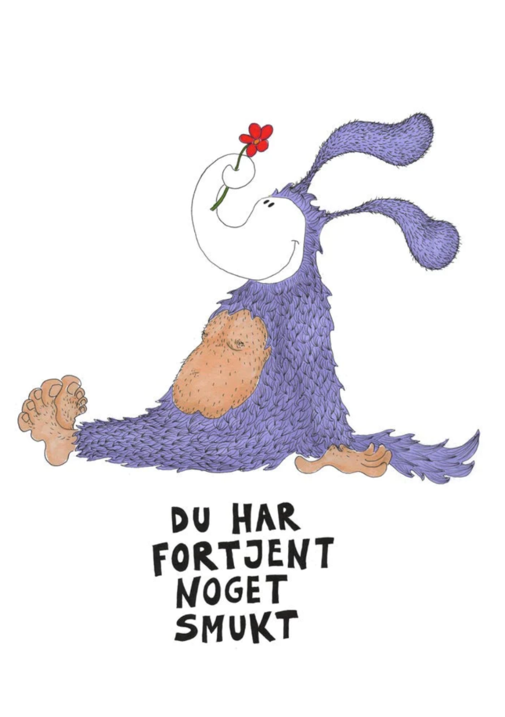 Plakat & Kort / Fortjent