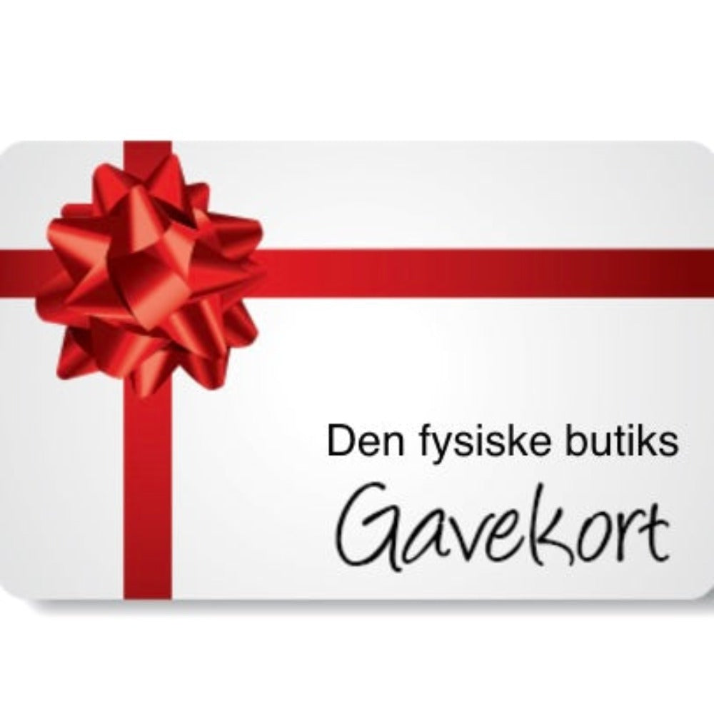 Gavekort til den fysiske butik