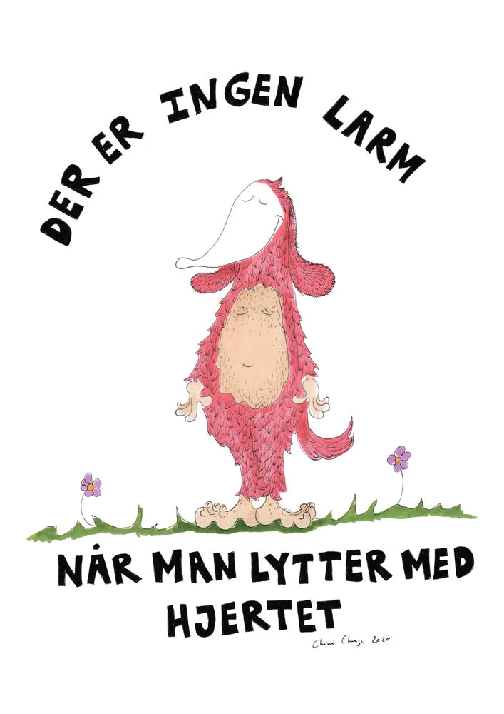 Chimi Changa plakat - Lyt Med Hjertet