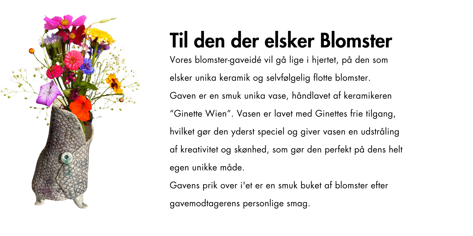 Til den der elsker Blomster